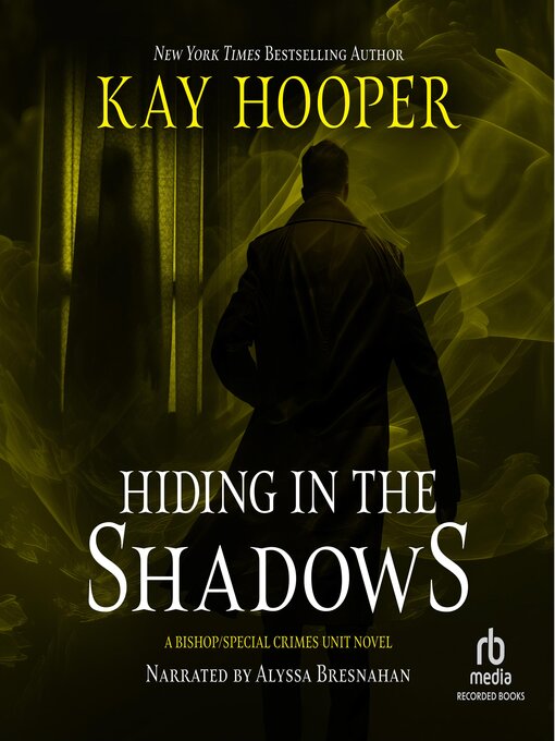 Title details for Hiding in the Shadows by Kay Hooper - Available